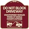 Signmission Do Not Block Driveway With Graphic Heavy-Gauge Aluminum Architectural Sign, 18" x 18", BU-1818-24182 A-DES-BU-1818-24182 - alternate 1
